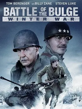 Battle of the Bulge: Winter War - Movie free on Castle