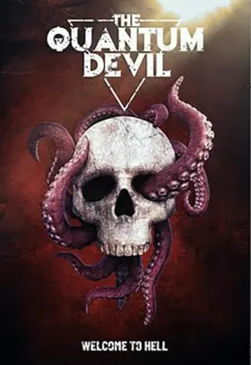 The Quantum Devil - Movie free on Castle