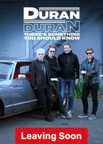 Duran Duran: There's Something You Should Know