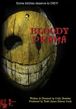 Movie Poster: Bloody Drama