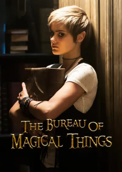 The Bureau of Magical Things - Season1 Episode 1 Full Episode