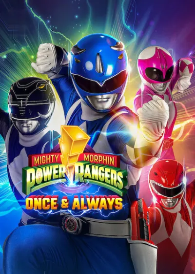 Movie Poster: Mighty Morphin Power Rangers: Once & Always