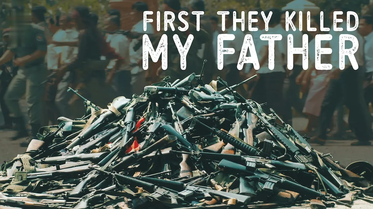 Movie Poster: First They Killed My Father