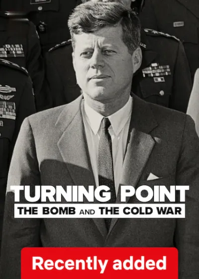 Turning Point: The Bomb and the Cold War