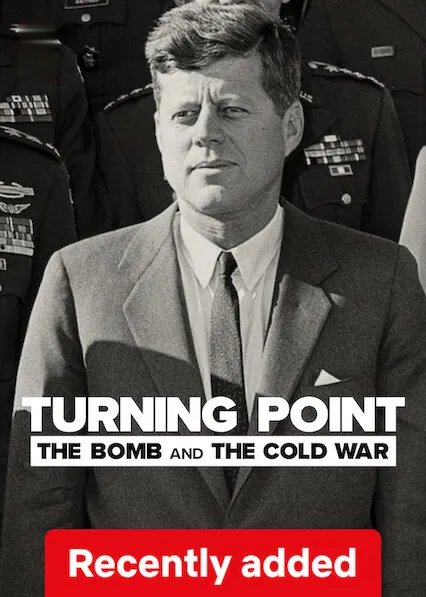 TV series poster: Turning Point: The Bomb and the Cold War