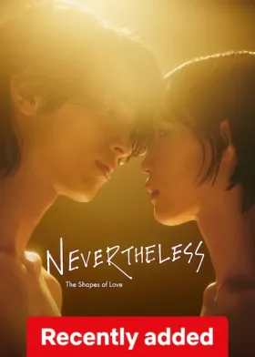 Nevertheless : The Shapes of Love - Web Serie complete free on Castle