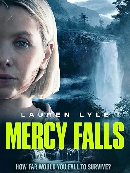 Movie Poster: Mercy Falls