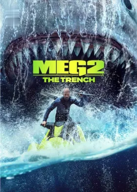 Meg 2: The Trench - Movie free on Castle