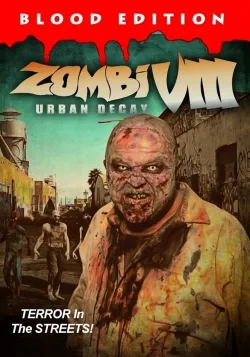 Movie Poster: Zombi VIII: Urban Decay