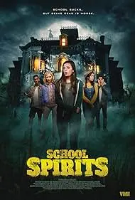 Movie Poster: School Spirits