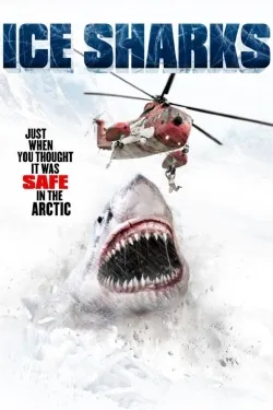 Movie Poster: Ice Sharks