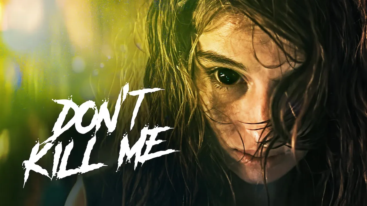 Movie Poster: Don't Kill Me
