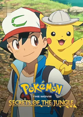 Pokémon the Movie: Secrets of the Jungle - Movie free on Castle