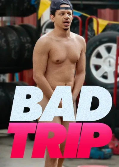 Bad Trip