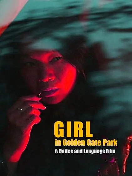 Movie Poster: Girl in Golden Gate Park