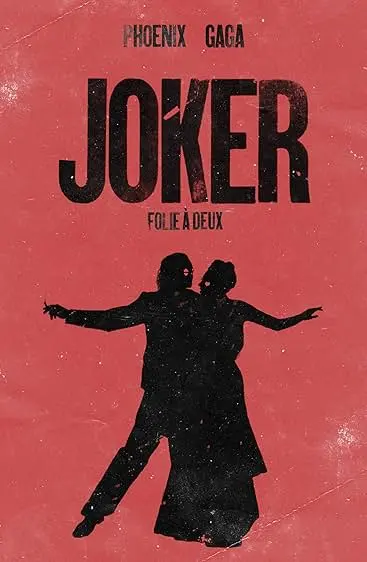 Movie Poster: Joker: Folie à Deux