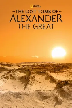 The Lost Tomb of Alexander the Great - Movie free on Castle