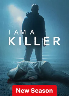 I AM A KILLER