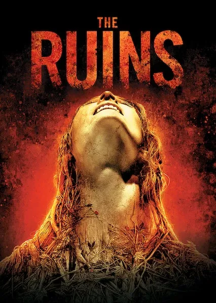 Movie Poster: The Ruins