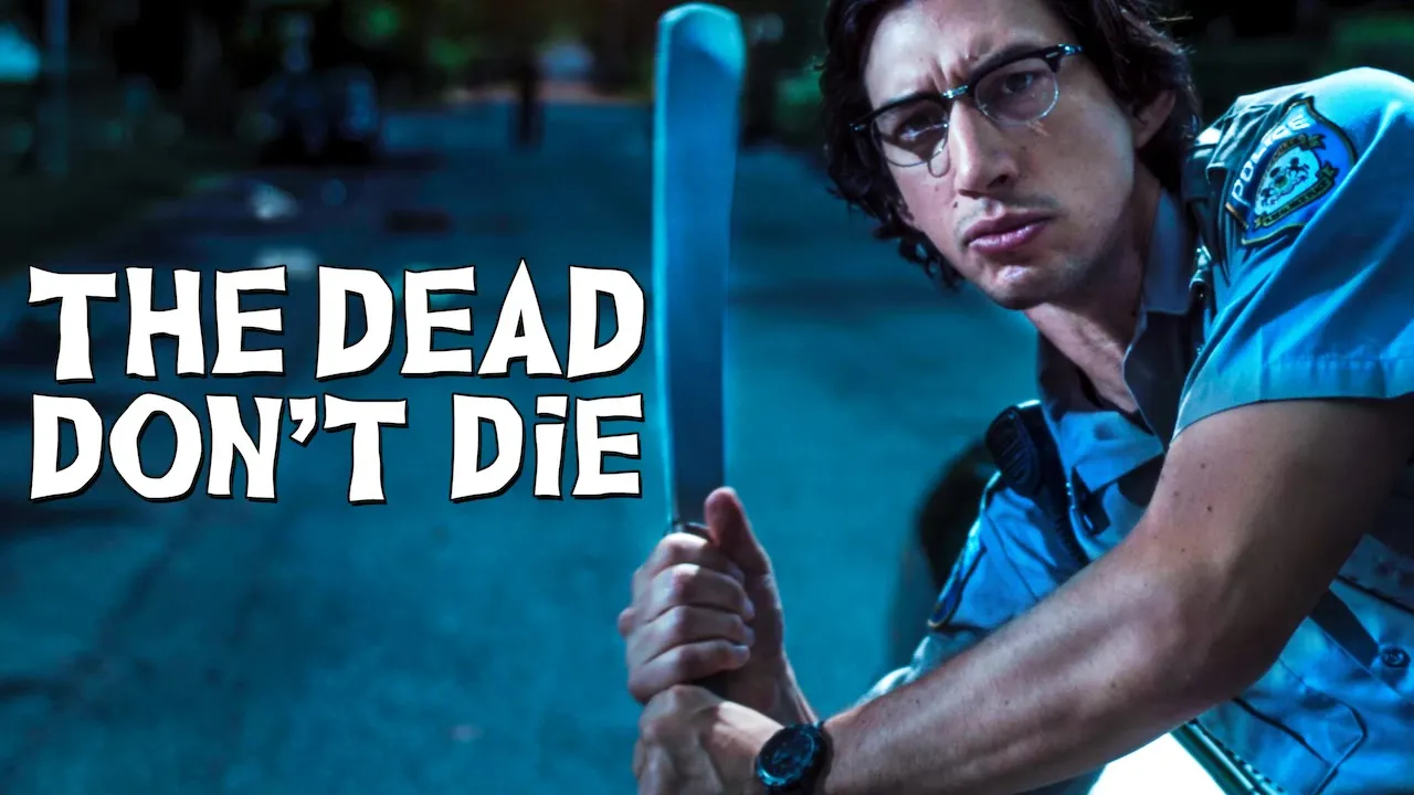 Movie Poster: The Dead Don't Die