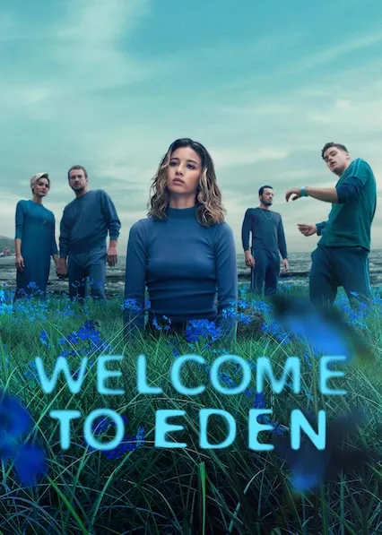 TV series poster: Welcome to Eden
