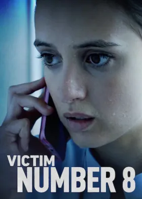 Victim Number 8 - Web Serie complete free on Castle
