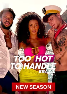Too Hot to Handle: Brazil - Web Serie complete free on Castle