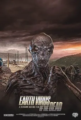 Earth Virus of the Dead - Movie free on Castle