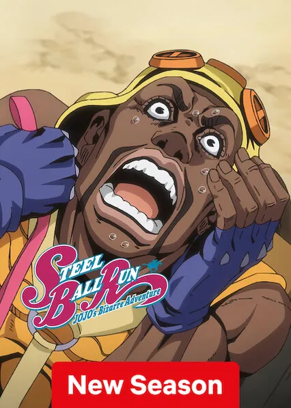 STEEL BALL RUN JoJo’s Bizarre Adventure