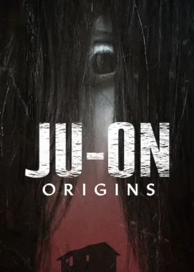 JU-ON: Origins - Web Serie complete free on Castle
