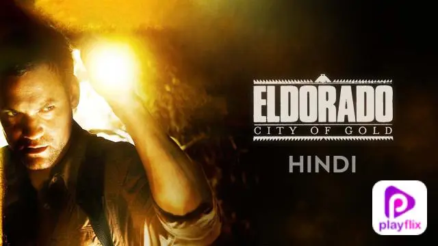 Movie Poster: El Dorado: City Of Gold