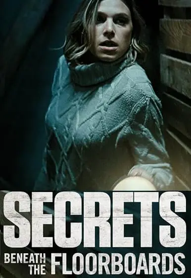 Secrets Beneath the Floorboards
