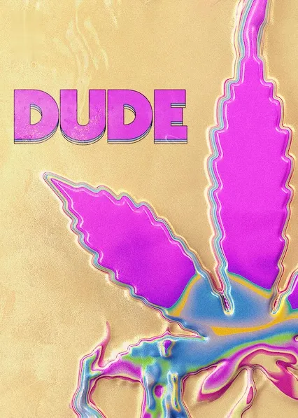 Dude