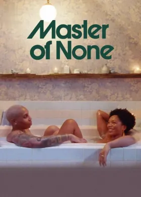 Master of None - Web Serie complete free on Castle