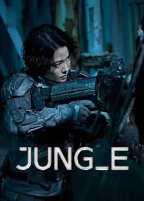 JUNG_E - Movie free on Castle