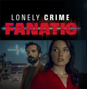 Lonely Crime Fanatic - Movie free on Castle