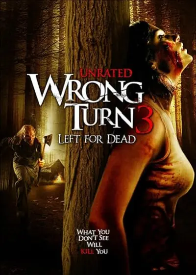 Movie Poster: Wrong Turn 3: Left for Dead