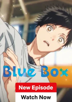 Blue Box - Web Serie complete free on Castle