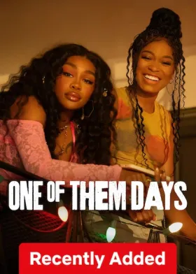 One of Them Days - Movie free on Castle