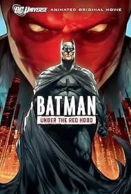 Batman: Under the Red Hood - Movie free on Castle