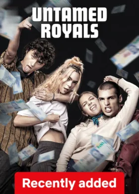 Untamed Royals - Movie free on Castle