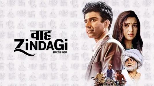 Movie Poster: Waah Zindagi