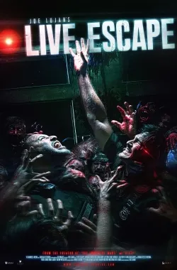 Movie Poster: Live Escape
