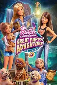 Barbie & Her Sisters in the Great Puppy Adventure - Movie free on Castle