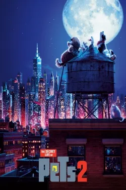 The Secret Life of Pets 2 - Movie free on Castle