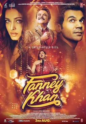 Fanney Khan - Movie free on Castle