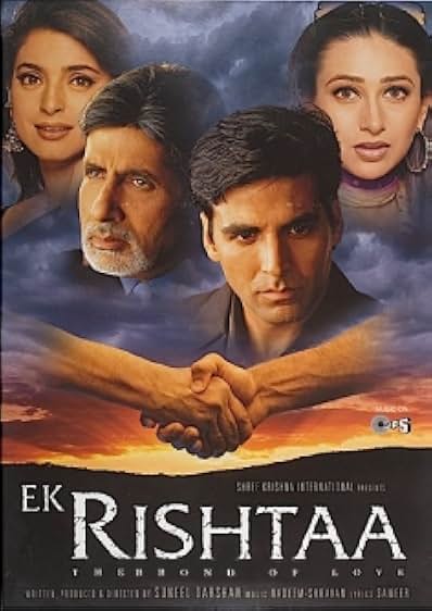 Ek Rishtaa - The Bond Of Love