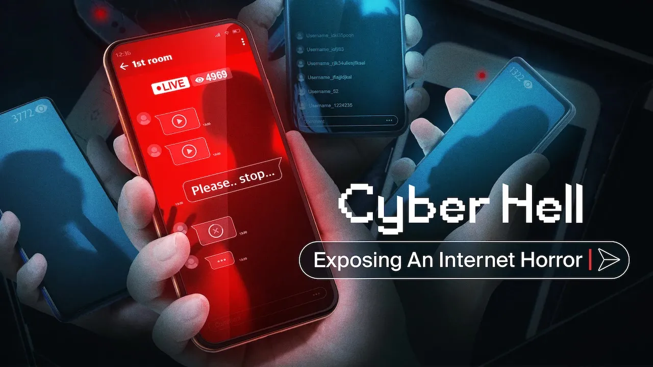 Cyber Hell: Exposing an Internet Horror