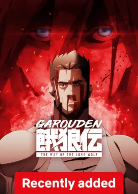Garouden: The Way of the Lone Wolf - Web Serie complete free on Castle