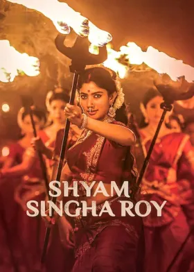 Shyam Singha Roy - Movie free on Castle